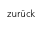 zurück
